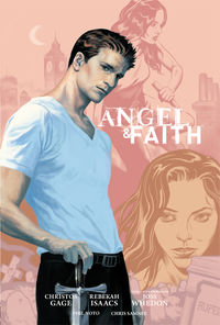 Cover image for Angel & Faith: Season 9 Library Edition Volume 1 HC