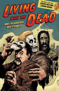Cover image for Living with the Dead: A Zombie Bromance Second Edition TPB