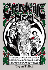 Cover image for Grandville Noël HC