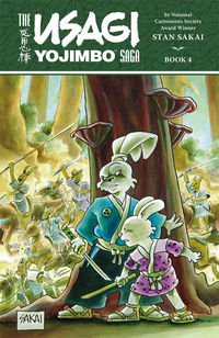 Cover image for The Usagi Yojimbo Saga Volume 4 TPB