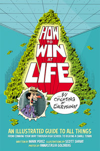 Cover image for How to Win at Life by Cheating at Everything! TPB