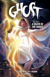 Cover image for Ghost Volume 4: A Death in the Family TPB