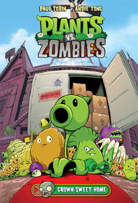 Cover image for Plants vs. Zombies Volume 4: Grown Sweet Home HC