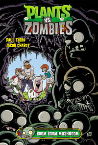 Cover image for Plants vs. Zombies Volume 6: Boom Boom Mushroom HC