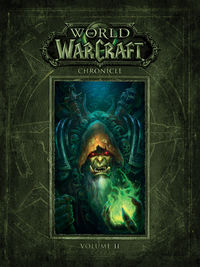Cover image for World of Warcraft Chronicle Volume 2 HC