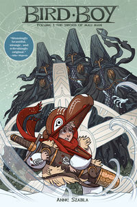 Cover image for Bird Boy Volume 1: The Sword of Mali Mani TPB
