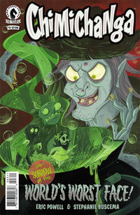 Cover image for Chimichanga: The Sorrow of the World's Worst Face! #3