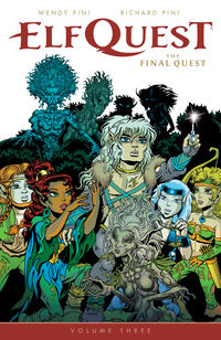 Cover image for ElfQuest: The Final Quest Volume 3 TPB