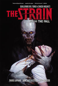 Cover image for The Strain Book Two: The Fall HC