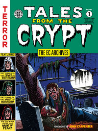 Cover image for The EC Archives: Tales from the Crypt Volume 1 HC