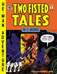 Cover image for The EC Archives: Two-Fisted Tales Volume 1 HC