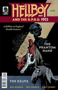 Cover image for Hellboy and the B.P.R.D.: 1953--The Phantom Hand & the Kelpie