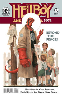 Cover image for Hellboy and the B.P.R.D.: 1953 - Beyond the Fences #1