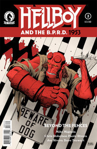 Cover image for Hellboy and the B.P.R.D.: 1953—Beyond the Fences #3