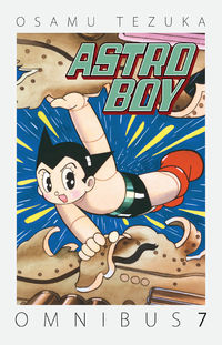 Cover image for Astro Boy Omnibus Volume 7 TPB