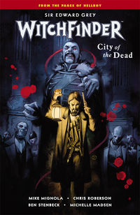 Cover image for Witchfinder Volume 4: City of the Dead TPB