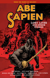 Cover image for Abe Sapien Volume 9: Lost Lives and Other Stories TPB