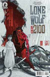 Cover image for Lone Wolf 2100 #4