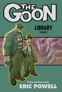 Cover image for The Goon Library Volume 3 HC