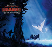 Cover image for The Art of How to Train Your Dragon: The Hidden World HC