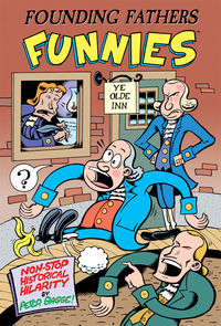Cover image for Founding Fathers Funnies HC