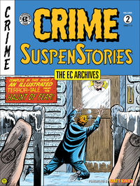 Cover image for The EC Archives: Crime SuspenStories Volume 2 HC