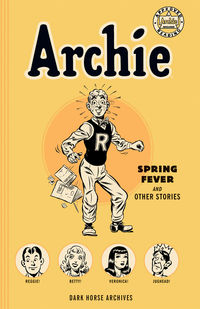 Cover image for Archie Archives: Spring Fever and Other Stories TPB