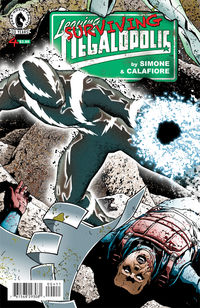 Cover image for Leaving Megalopolis: Surviving Megalopolis #4