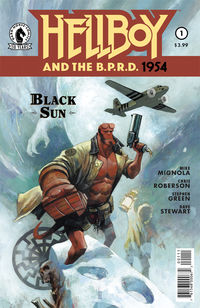 Cover image for Hellboy and the B.P.R.D.: 1954--The Black Sun #1