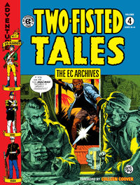 Cover image for The EC Archives: Two-Fisted Tales Volume 4 HC