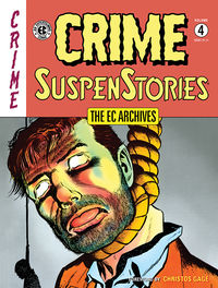 Cover image for The EC Archives: Crime SuspenStories Volume 4 HC