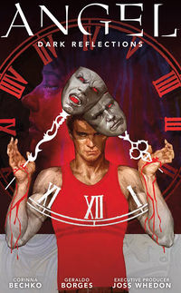 Cover image for Angel Season 11 Volume 3: Dark Reflections TPB