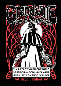 Cover image for Grandville Force Majeure HC