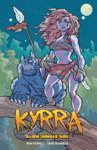 Cover image for Kyrra: Alien Jungle Girl TPB