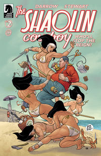 Cover image for The Shaolin Cowboy: Who'll Stop the Reign? #2