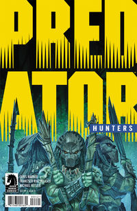 Cover image for Predator: Hunters #4 (Francisco Ruiz Velasco Variant Cover)