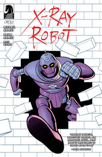 Cover image for X-RAY ROBOT #3 (Greg Smallwood Variant Cover)