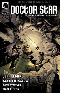 Cover image for Doctor Star & The Kingdom of Lost Tomorrows: From the World of Black Hammer #2