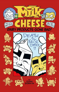 Cover image for Milk and Cheese: Dairy Products Gone Bad TPB
