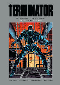 Cover image for The Terminator: The Original Comics Series--Tempest and One Shot HC