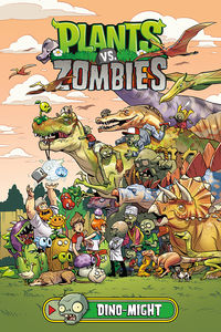 Cover image for Plants vs. Zombies Volume 12: Dino-Might HC