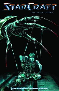 Cover image for StarCraft Volume 3: Survivors TPB