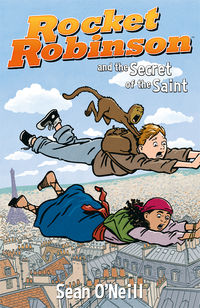 Cover image for Rocket Robinson and the Secret of the Saint TPB