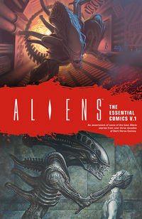 Cover image for Aliens: The Essential Comics Volume 1 TPB