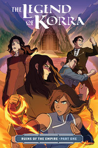 Cover image for The Legend of Korra: Ruins of the Empire Part One TPB