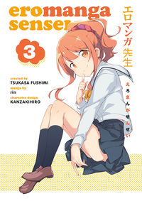 Cover image for Eromanga Sensei Volume 3 TPB