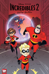 Cover image for Disney/PIXAR The Incredibles 2: Slow Burn TPB