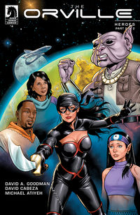 Cover image for The Orville #4: Heroes Part 2 of 2