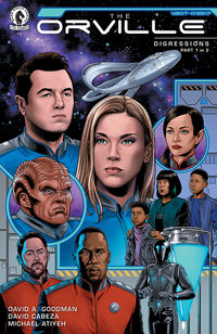 Cover image for The Orville #1: Digressions (Part 1 of 2)