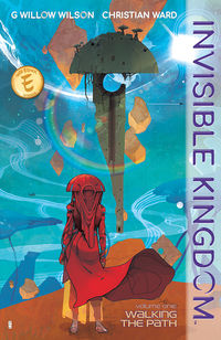 Cover image for Invisible Kingdom Volume 1 TPB